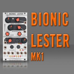 Bionic Lester MKI