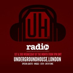 Undergroundhouse London Show- Live Recording from Wiggle at Brighton Music Conference #7
