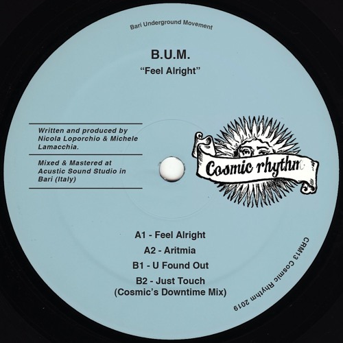 CRM13 // B.U.M. - Feel Alright 12"