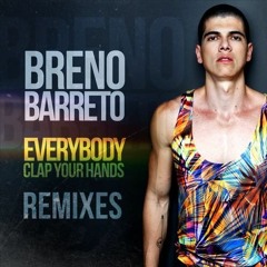 Breno Barreto - Everybody Clap Your Hands (Dão Gonçalves Remix)