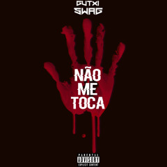 Não me toca