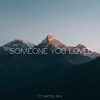 Lewis Capaldi Someone You Loved Mp3