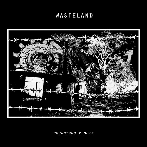 WASTELAND w / PRODBYWHO