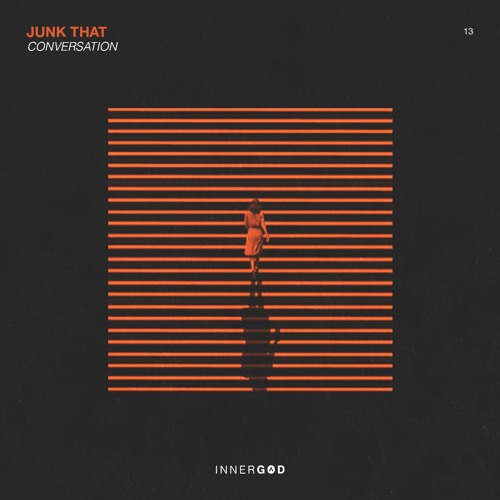 Junk That - Conversation