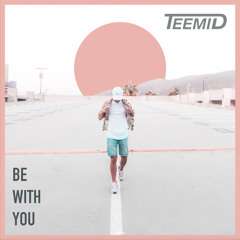 Be With You