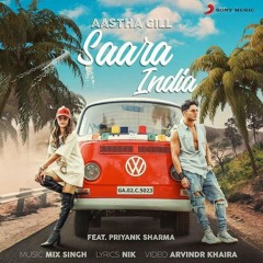 Saara India_Aashta Gill Ft Priyank Sharma (MixSingh)