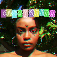Everything (Prod. by Vintage)