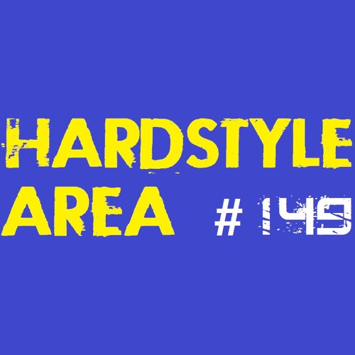 Hardstyle Area # 149