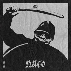[VM009] Naco - EP (Snippets)