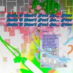 Now I Don't Feel So Fine