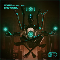 Nameless & Hellboy - The Wonk [Free DL]