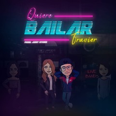 Quiere Bailar (Prod. By Juny Stone)