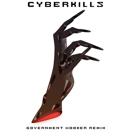 Lady Gaga - Government Hooker (CyberKills Remix)