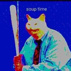 Soup Time