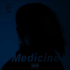 Medicine Prod. by D'Artizt