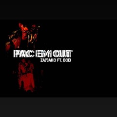 Zaybako x PAC Em Out ft Bodi