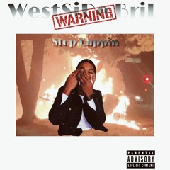 BRIL- Stop Cappin
