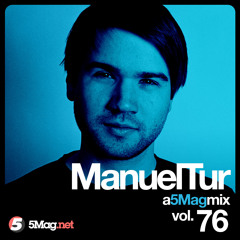 Manuel Tur - A 5 Mag Mix 76