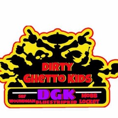 Dirty Ghetto Kids (Ft. SBF Woundman & Mobb Locket)