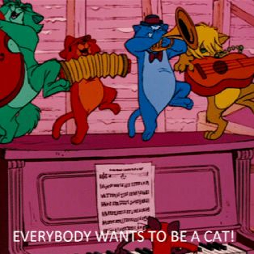 Aristocats Everybody wants to be a retailer cat