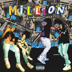 MILLION [Prod. Catch 22]