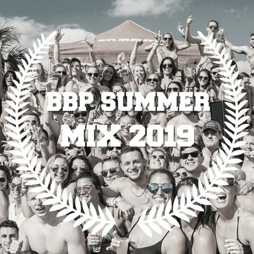 #BANGER: Summer Mix 2019