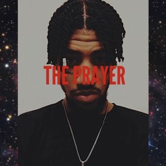 THE PRAYER ft. Kano