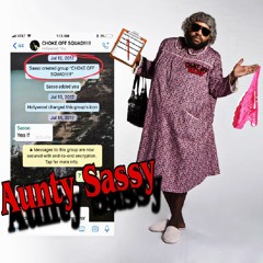 ChokeOff Squad -Aunty Sassy
