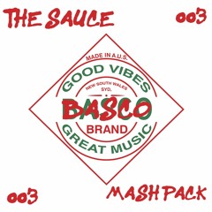 The Sauce Mash Pack 003 [BUY = FREE DOWNLOAD] - 10 Tracks