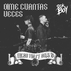 Micro TDH Ft. Rels B  - Dime Cuantas Veces ( SickBoy Festival Bootleg )BUY = FD SUPPORTED BY SBM