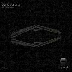 Dario Sorano Sidelight (Original Mix) Hybrid Rec. Out Now