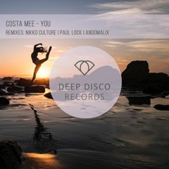 Costa Mee - You - (Paul Lock Remix)