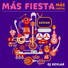 Más Fiesta Más Fiesta!