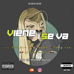 VIENE Y SE VA (Mimbo Music Prod)Cesario Ic x Young Star x Tnb ft official brandon