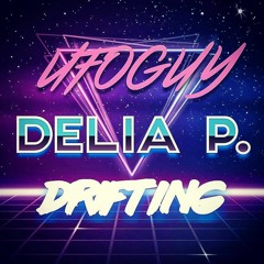 Delia Plangg & UFOGuy feat. Christian Buchmann - drifting