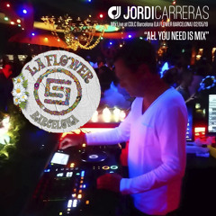 JORDI CARRERAS - Mix Live at CDLC (LA FLOWER BARCELONA) 02/05/19