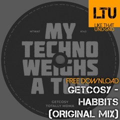 Free Download: GetCosy - Habbits (Original Mix)