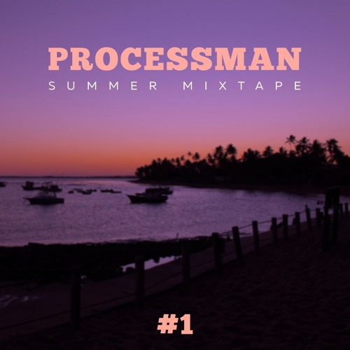 Summer Mixtape #1