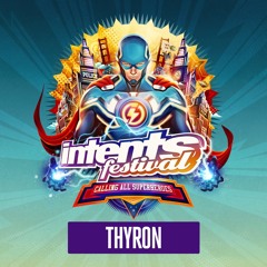 Intents Festival 2019 - Warmup Mix Thyron