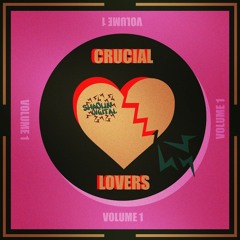 Shaolin Digital - Crucial Lovers Volume 1