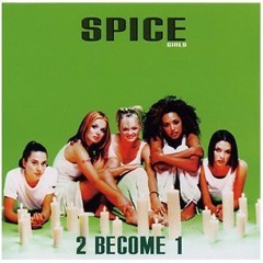 Spicegirls- 2 become 1 (emporiyha remix)