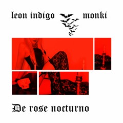 De rose nocturno - De Rose Nocturno EP