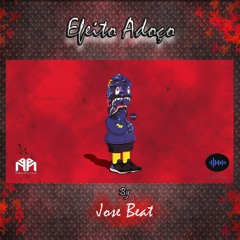 Efeito Adoço - Afro House By Jose Beat