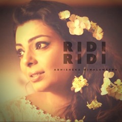 Ridi Ridi - Abhisheka  (Official Audio 2015)