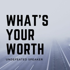 What's Your Worth