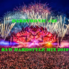 Hardtronic #25 | Raw Hardstyle Mix 2019