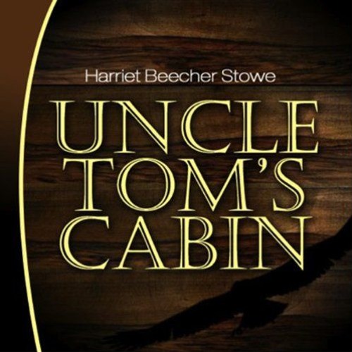 Uncle Tom X27 S Cabin By Harriet Beecher Stowe Audiobook Sample