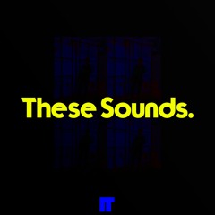 These Sounds