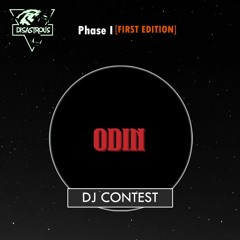ODIN dnb Disastrous: Phase I | DJContest