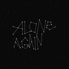 ALONE AGAIN